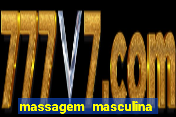 massagem masculina porto alegre